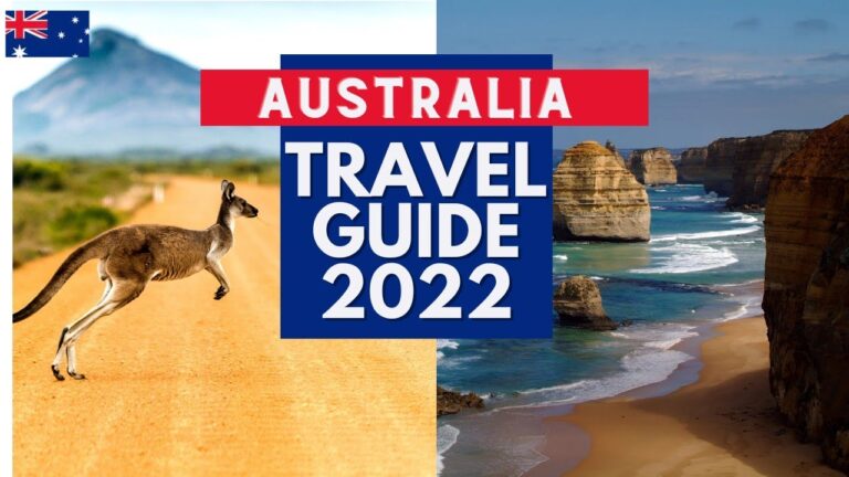 Australia Travel Guide 2022 – Best Places to Visit in Australia in 2022