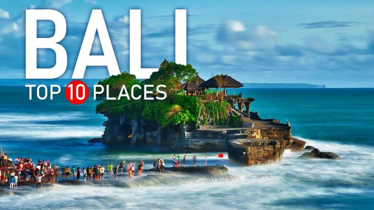 Top 10 Places To Visit in Bali! – Bali 2023 Travel Guide